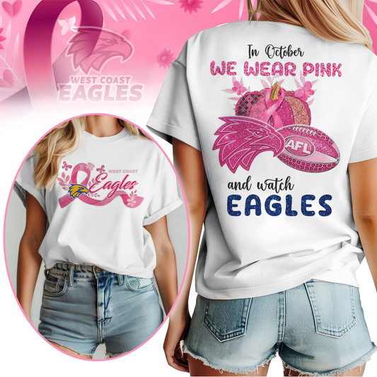 In October We Wear Pink And Watch WCE Shirt
