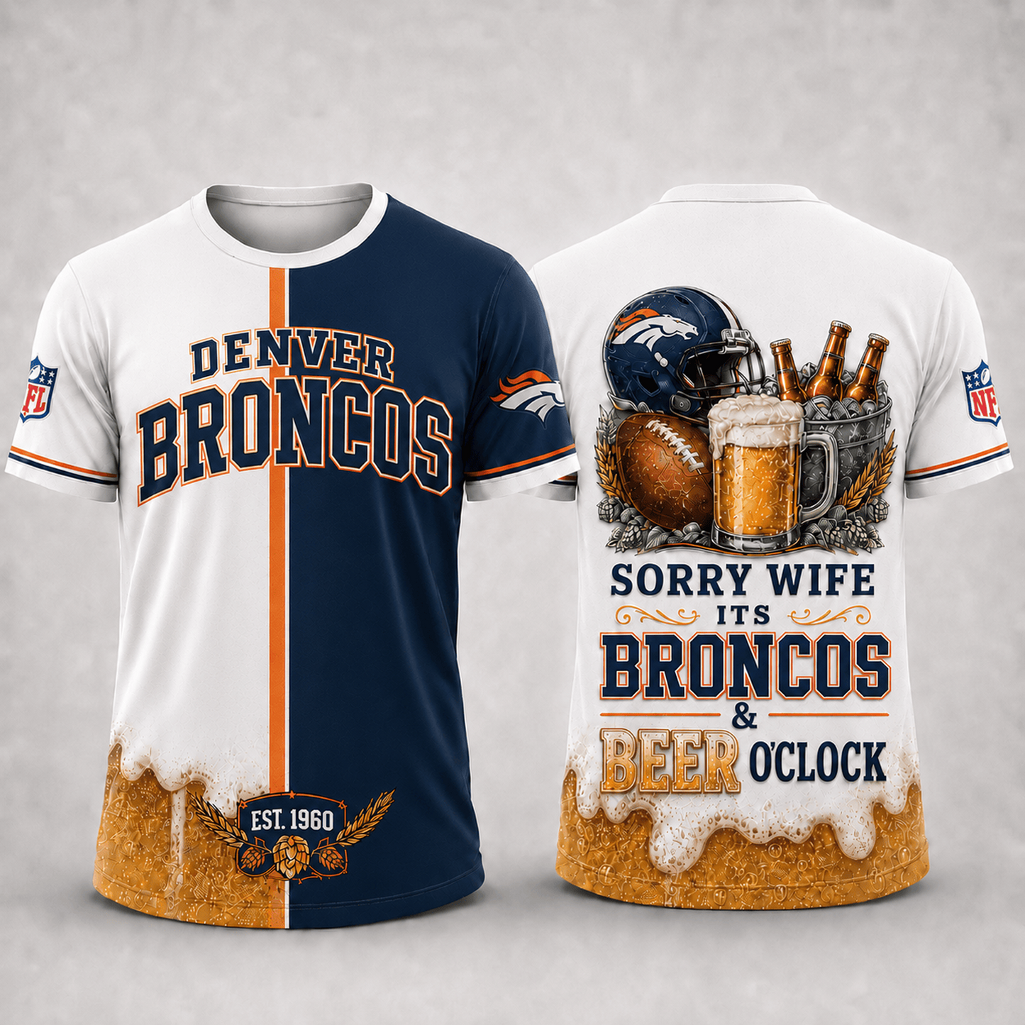 Premium NFL x DEN Sorry Wife It's Match Day And Beer Time Funny Sports Fan 3D Shirt 290626